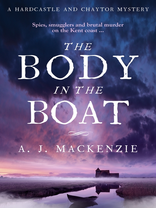 Title details for The Body in the Boat by A. J.  MacKenzie - Available